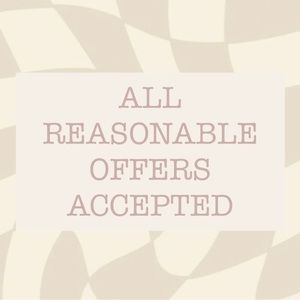 All REASONABLE Offers Accepted!